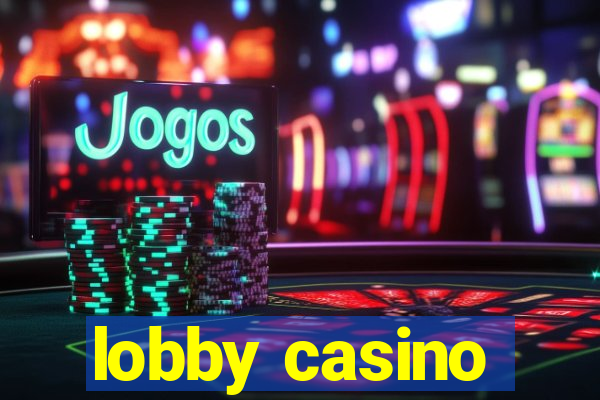 lobby casino