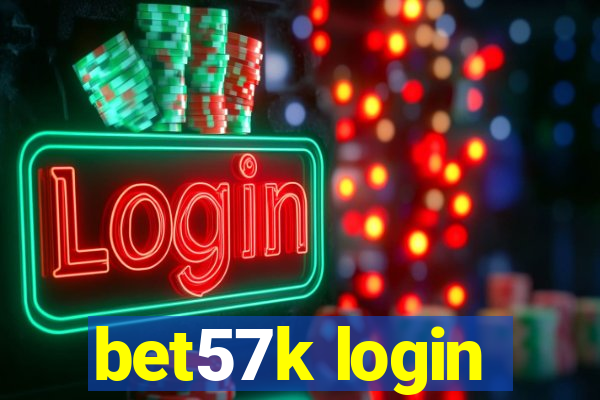 bet57k login