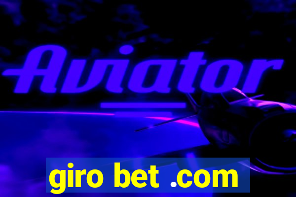 giro bet .com