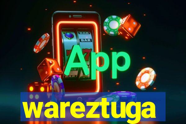 wareztuga