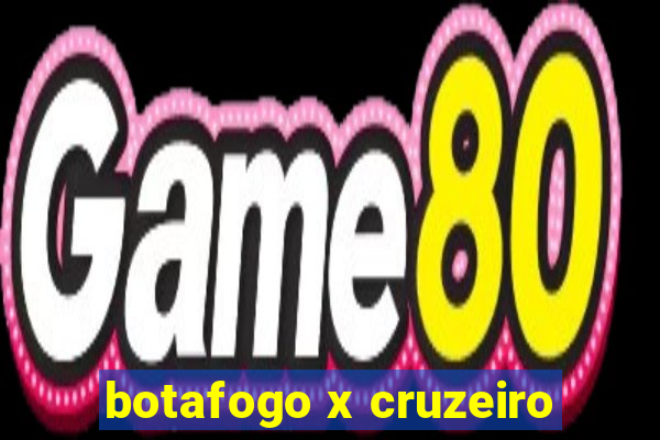 botafogo x cruzeiro