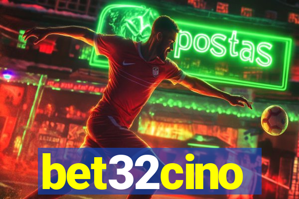 bet32cino