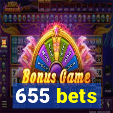 655 bets