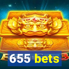 655 bets