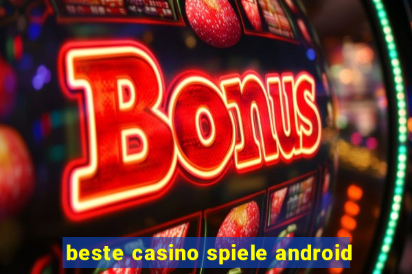 beste casino spiele android