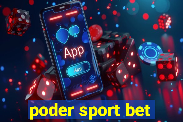 poder sport bet