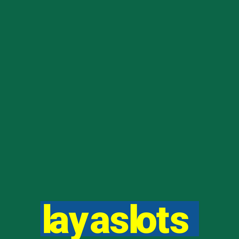 layaslots