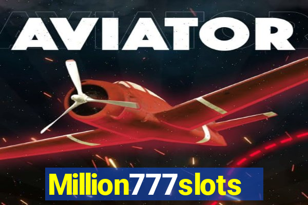 Million777slots