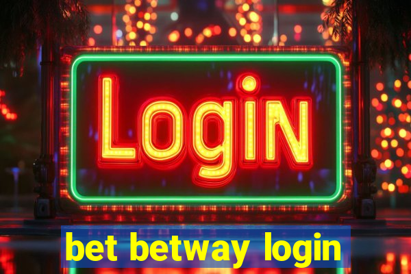 bet betway login