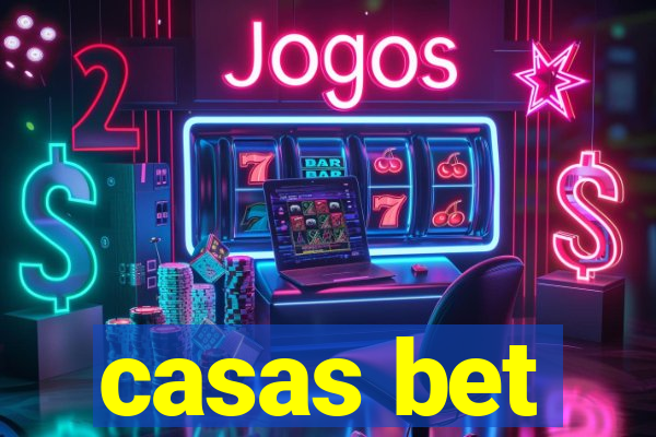 casas bet