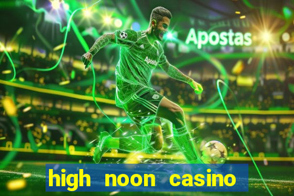 high noon casino bonus codes