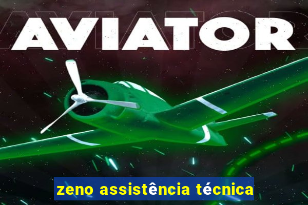 zeno assistência técnica