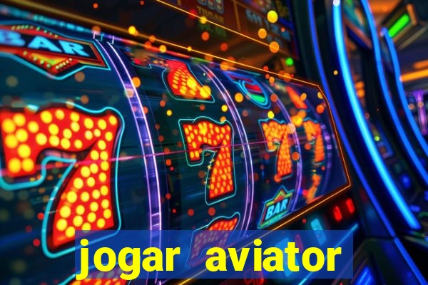 jogar aviator online grátis betano