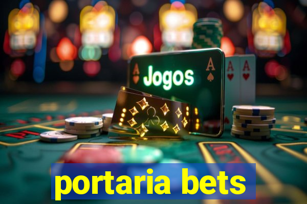 portaria bets