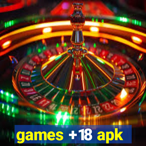 games +18 apk