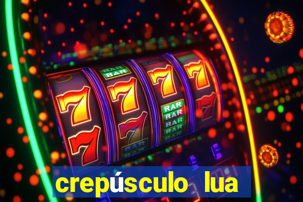 crepúsculo lua nova pdf