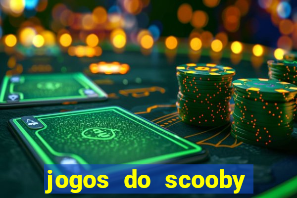 jogos do scooby doo adventure 1 2 3 4 5