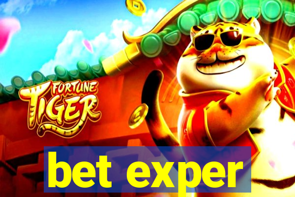 bet exper