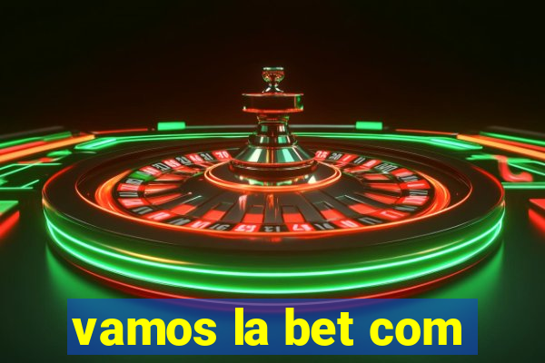 vamos la bet com