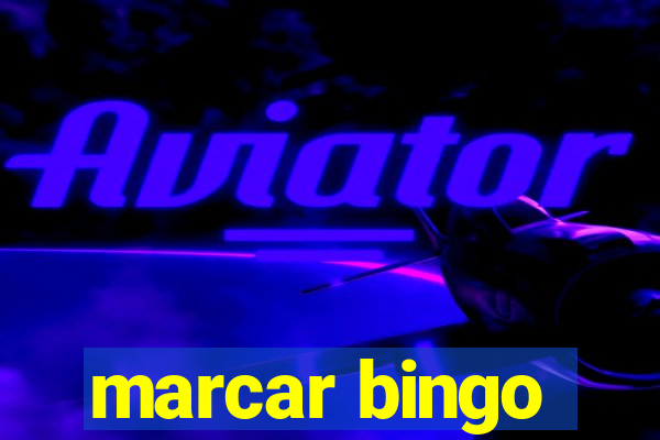 marcar bingo