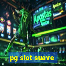 pg slot suave