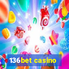 136bet casino