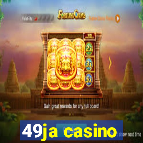 49ja casino