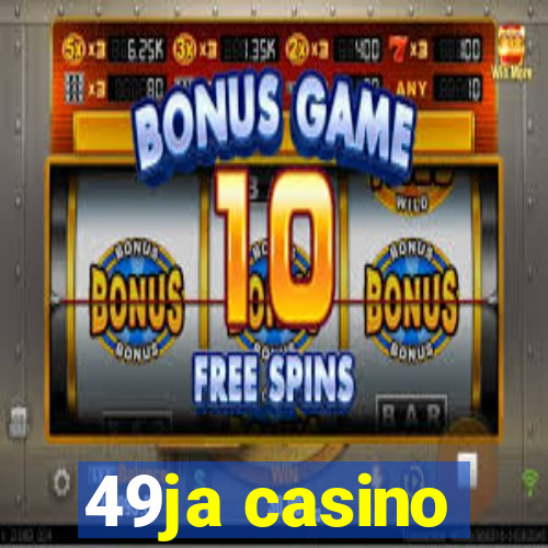 49ja casino