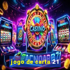 jogo de carta 21