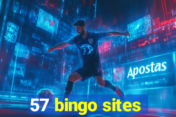 57 bingo sites