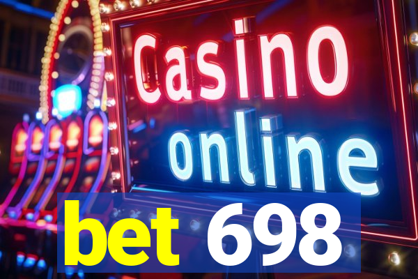 bet 698