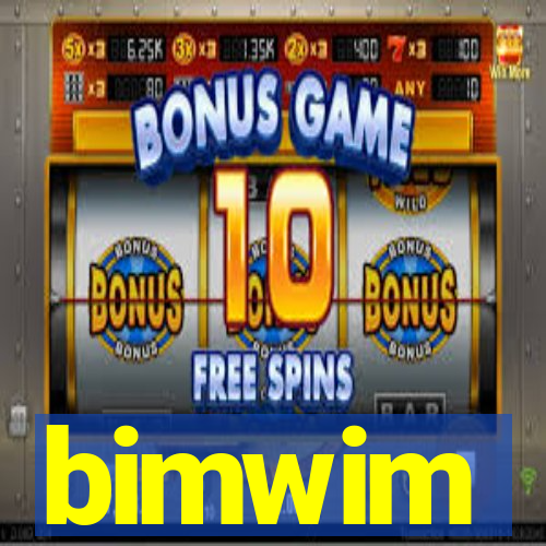 bimwim