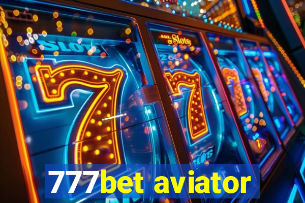 777bet aviator