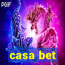 casa bet