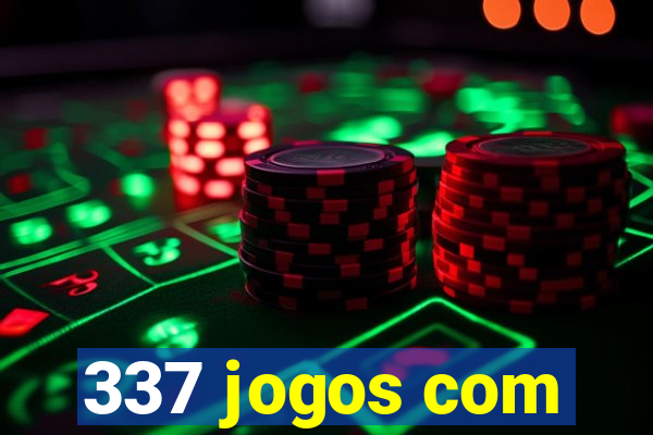 337 jogos com