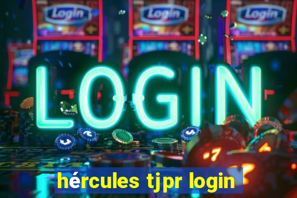 hércules tjpr login