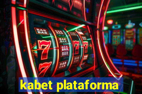 kabet plataforma