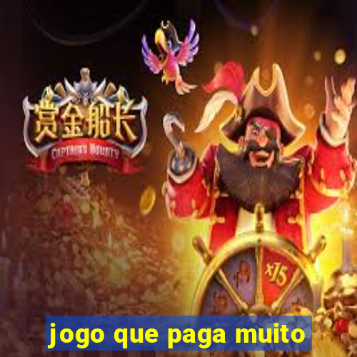 jogo que paga muito