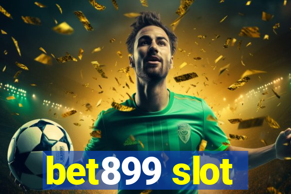 bet899 slot