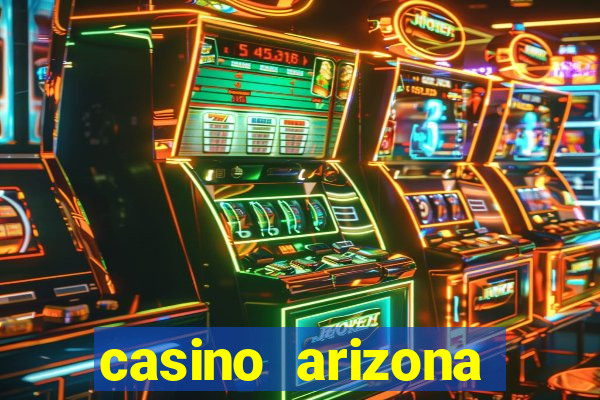 casino arizona talking stick resort