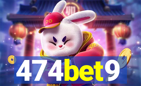 474bet9