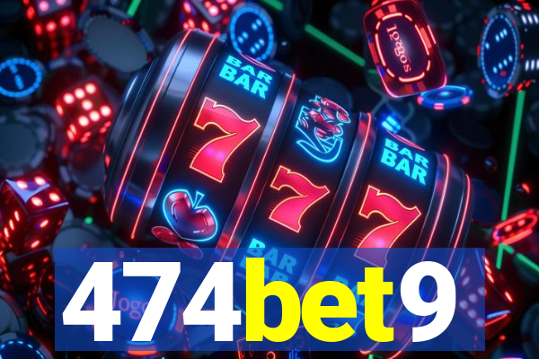 474bet9