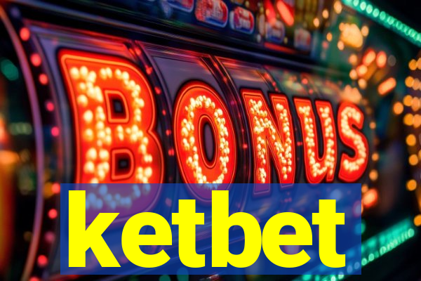 ketbet