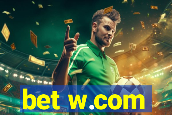 bet w.com