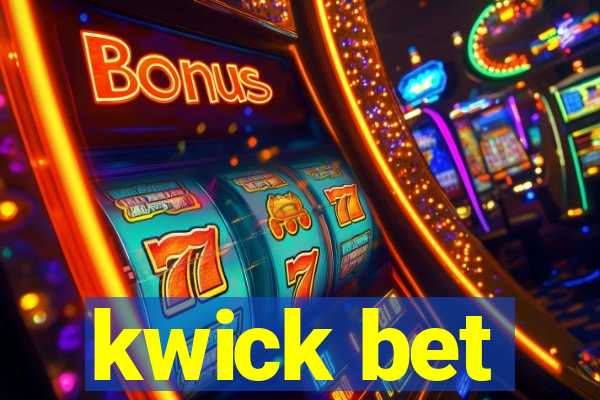 kwick bet