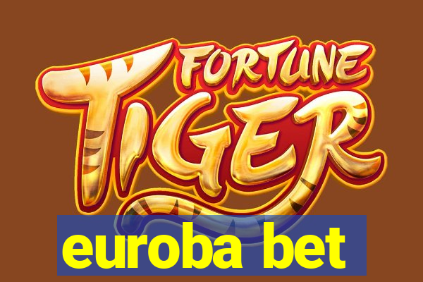 euroba bet