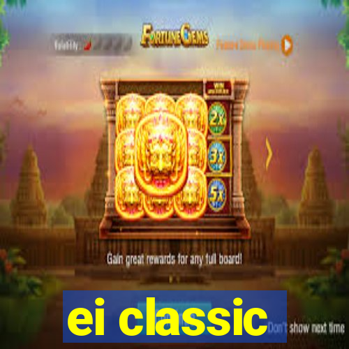 ei classic