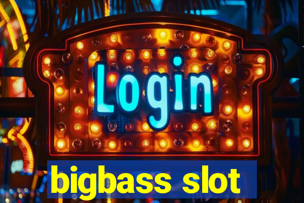 bigbass slot