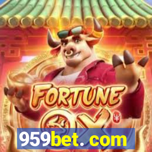 959bet. com