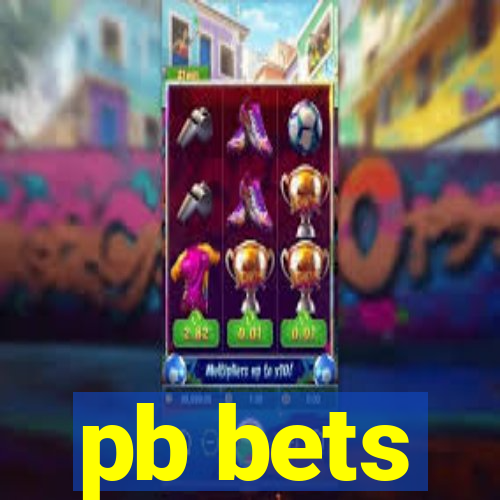 pb bets